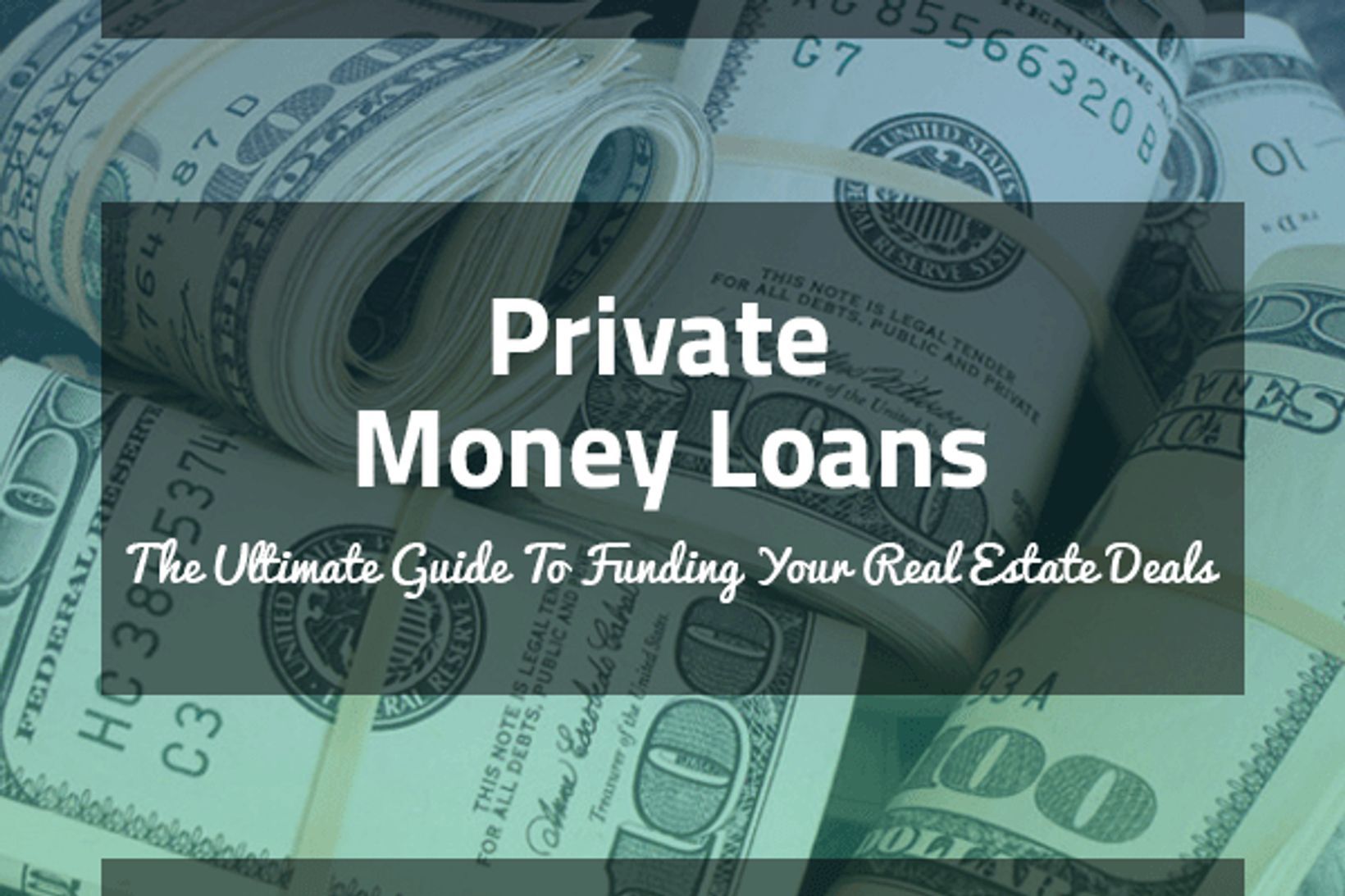 Top 7 Benefits Of Using Private Money Loans To Lock The Real Estate Deal